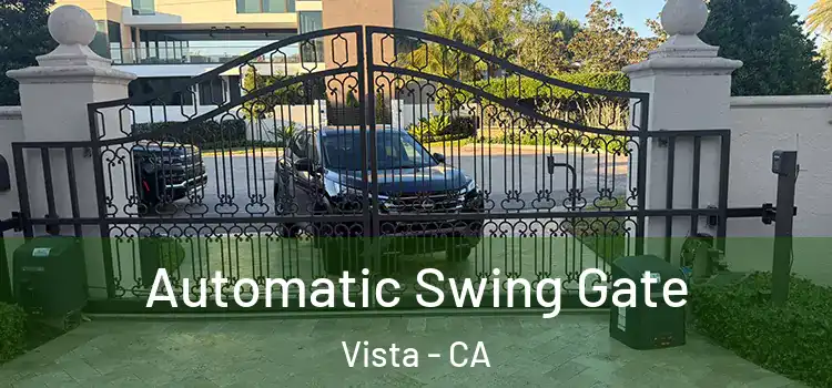 Automatic Swing Gate Vista - CA