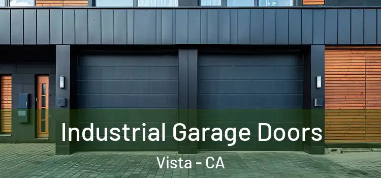  Industrial Garage Doors Vista - CA