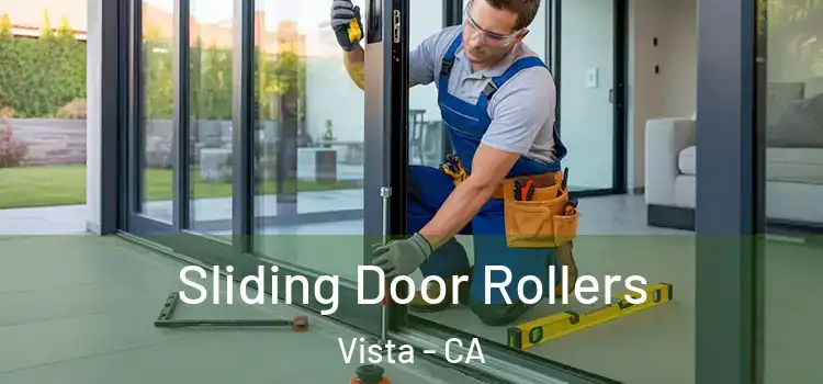 Sliding Door Rollers Vista - CA